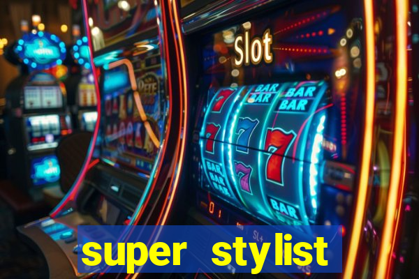 super stylist dinheiro e diamante infinito ios